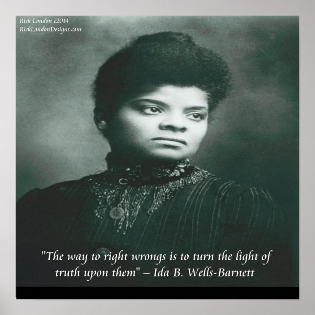 Affiche de citation d'Ida B Wells exposant la véri (Devant)