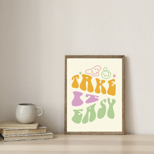 Affiche de citation positive rétro « Take It Easy