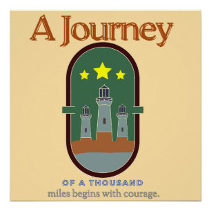 Affiche de courage pour un voyage de mille miles