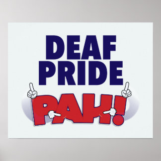 Affiche de Fierté Sourde PAH !