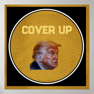 Affiche de la dissimulation de Trump