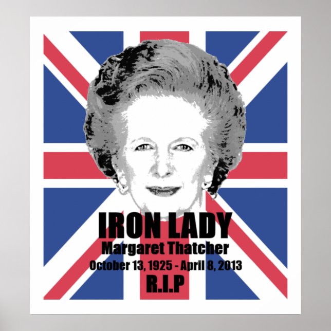 Affiche de Margaret Thatcher Iron Lady R.I.P (Devant)