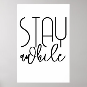 Affiche de poster Stay Awhile Print - Affiche Insp
