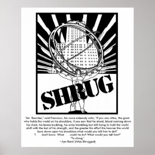 Affiche de SHRUG inspirée par l'atlas nouvel