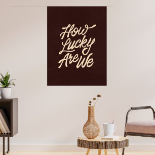 Affiche de typographie rétro "Quelle chance nous a