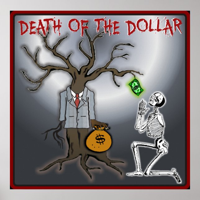 Affiche Décès Du Dollar (Devant)