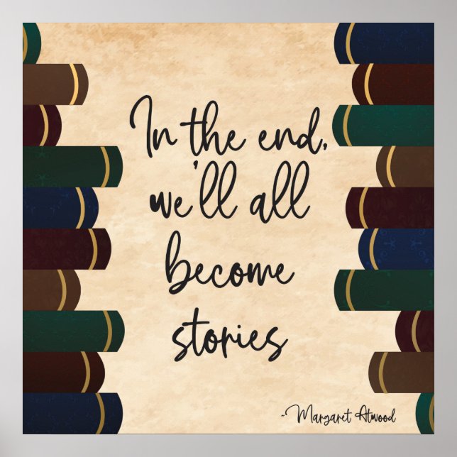 Affiche des citations de Margaret Atwood (Devant)