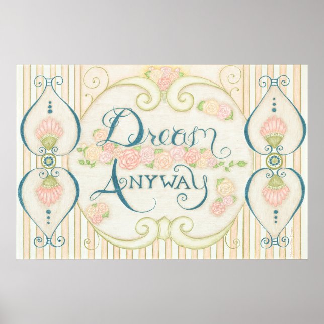 Affiche Dream Anyway (Devant)