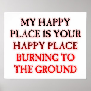 Affiche drôle de Happy Place en feu