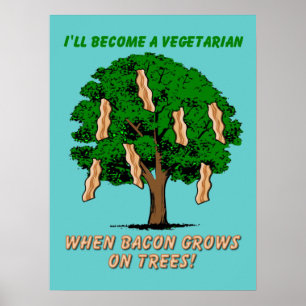 Affiche drôle de l'arbre à bacon Signe humour Post