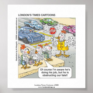 Affiche drôle de poulet traversant la route