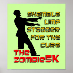 Affiche drôle de Zombie 5K