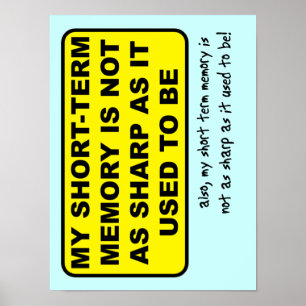 Affiche drôle d'impression de mémoire à court term