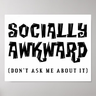 Affiche drôle pour les maladroits sociaux