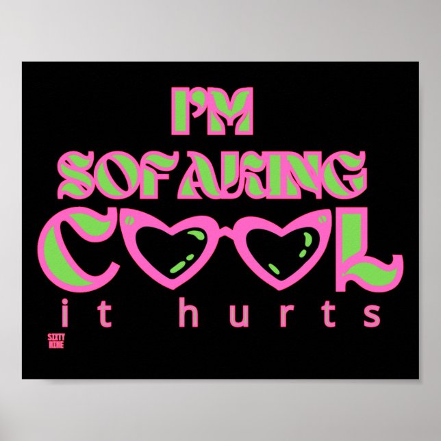 affiche drôle "SOFAKING COOL 2" (Devant)