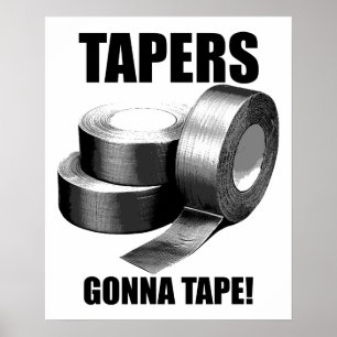 Affiche drôle Taper's Gonna Tape