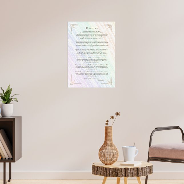 Affiche du poème Desiderata de Max Ehrmann (Salon 3)