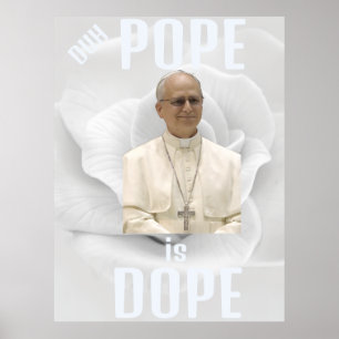 Affiche Duh Pope est Dope