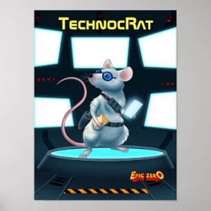 Affiche Epic Zero TechnocRat
