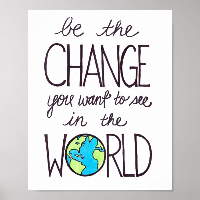 affiche inspirante - être le changement (Devant)