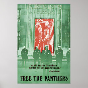 Affiche Libérez les Black Panthers Nous aurons not