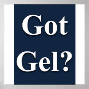 Affiche mate Got Gel