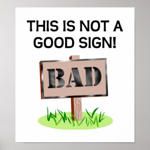 Affiche Mauvais Signe