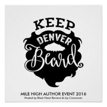 Affiche MHAE "Keep Denver Beard"