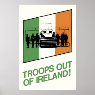 Affiche politique Irlande Retirez les troupes d'Ir