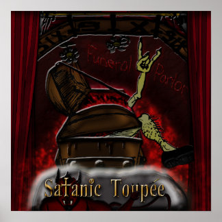 Affiche Satanic Toupee "Parlons funéraires"