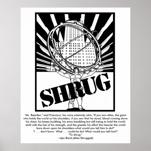 Affiche SHRUG inspirée par le nouvel Atlas (Devant)