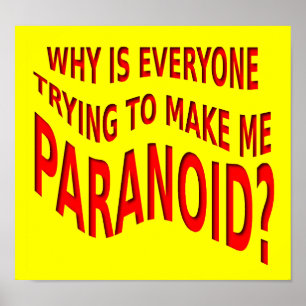 Affiche Signe Drôle Paranoïaque