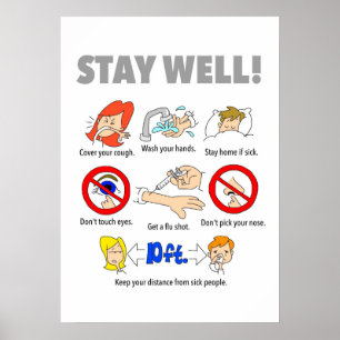 Affiche STAY WELL 20"x28"
