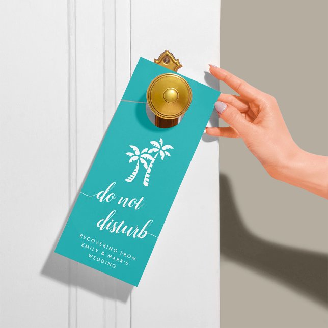 Affichette De Porte Palmiers | Ne Dérangez Pas La Faveur Du Mariage (Créateur téléchargé)