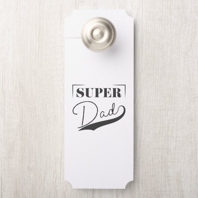 Affichette De Porte Super papa (Sur le bouton)