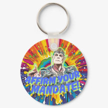 Affirm Your Mandate Keychain