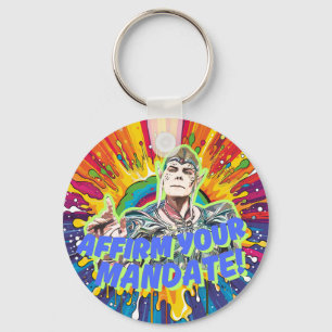Affirm Your Mandate Keychain