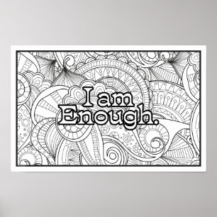 Affirmation Colouring Poster - I Am Enough