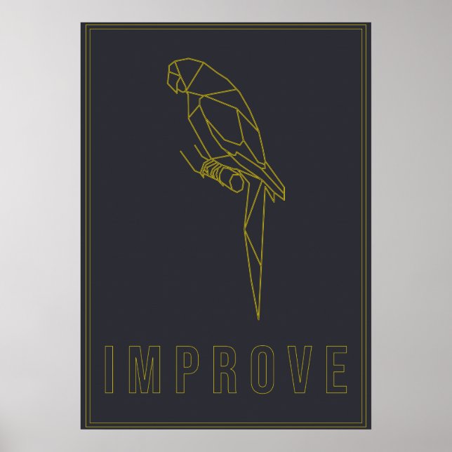 Affirmation poster of a yellow origami parrot (Front)