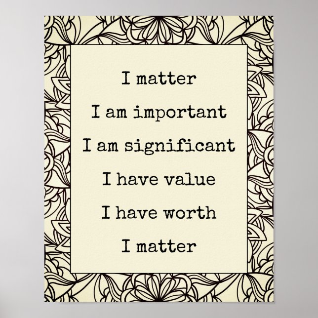 Affirmation Self-Worth You Matter Abstract Mandala Poster (Front)