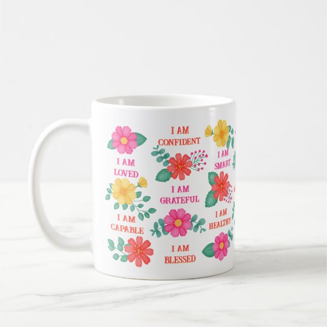 Affirmations Create Your Own Inspiring Quotes Coffee Mug (Left)