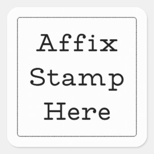 Affix Stamp Here Square Sticker