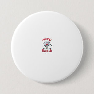 Affordable Healthcare Medicare For All Care 3 Inch Round Button