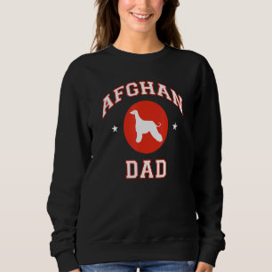 Afghan Hound Dad Sweatshirt