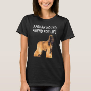 Afghan Hound Friend For Life Dog Friendship T-Shirt