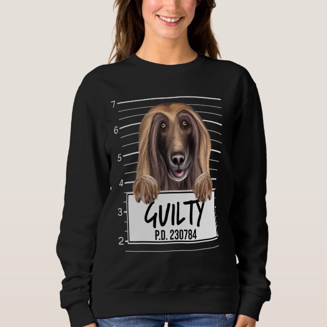 Afghan Hound Mugshot Guilty Dog Sweatshirt (Front)