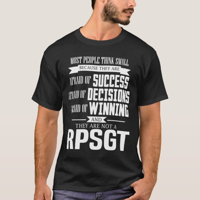 Afraid Of Success And They Aren't A RPSGT Tshirt (Front)