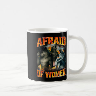 Afraid Of Women Funny Alpha Wolf Meme Cringe Men D Coffee Mug