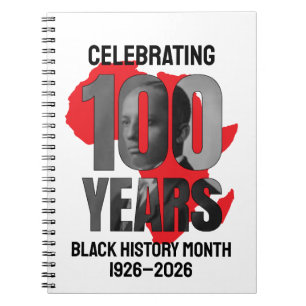 Africa BLACK HISTORY MONTH CENTENNIAL  Notebook