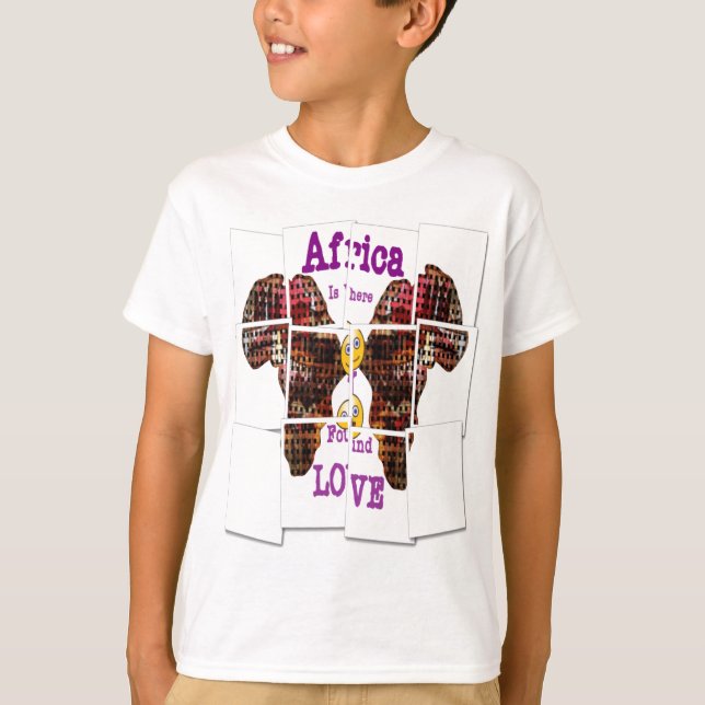 Africa is where I found Love T-Shirt (Front)